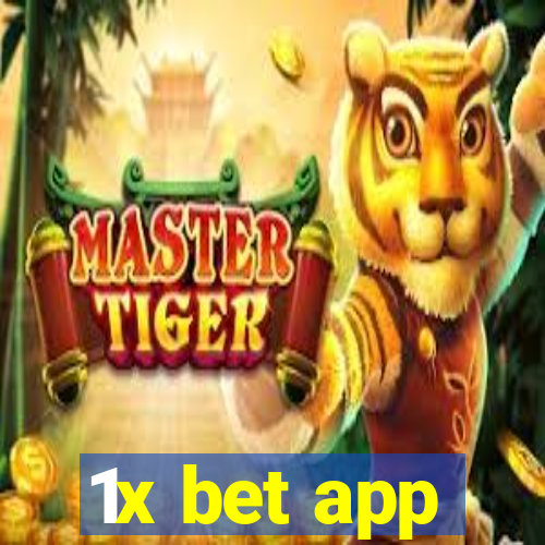 1x bet app